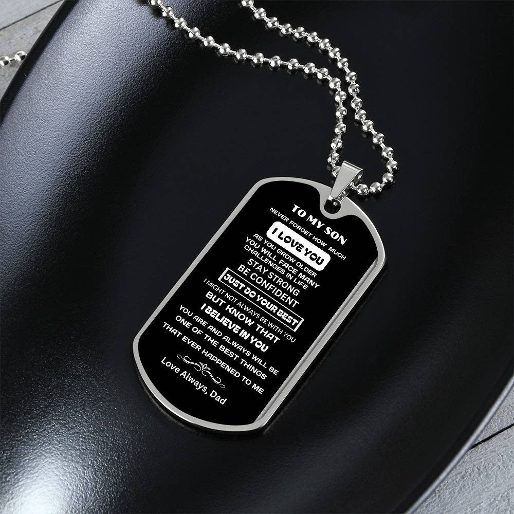 I Will Always Love You Son-Dog Tag