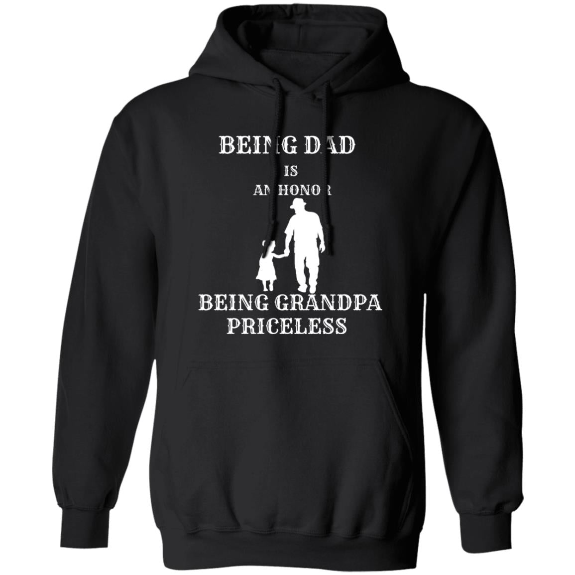 THE SUN WILL NEVER SET ON MY LOVE FOR YOU (8) GRANDPA IS PRICELESS Pullover Hoodie