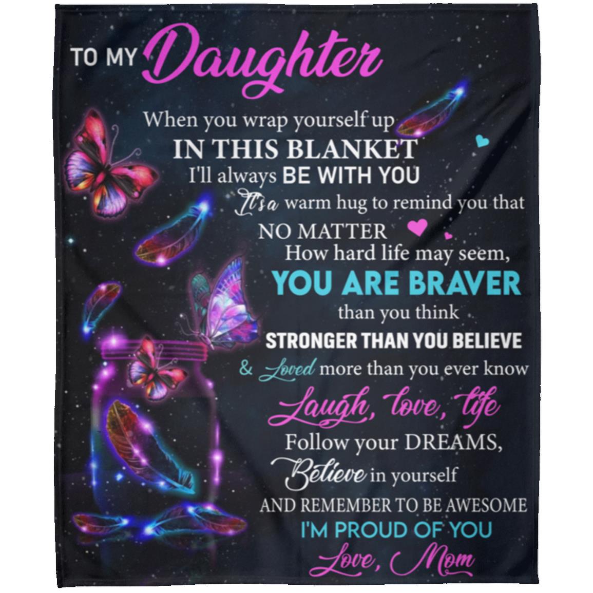 MY DAUGHTER BUTTERFLY BLANKET