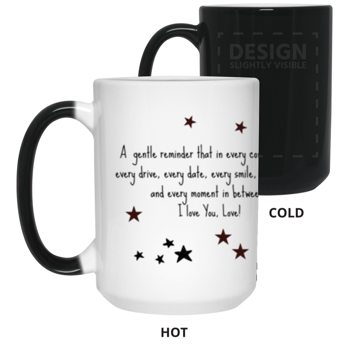 I LOVE YOU-COLOR CHANGING MUG 15OZ