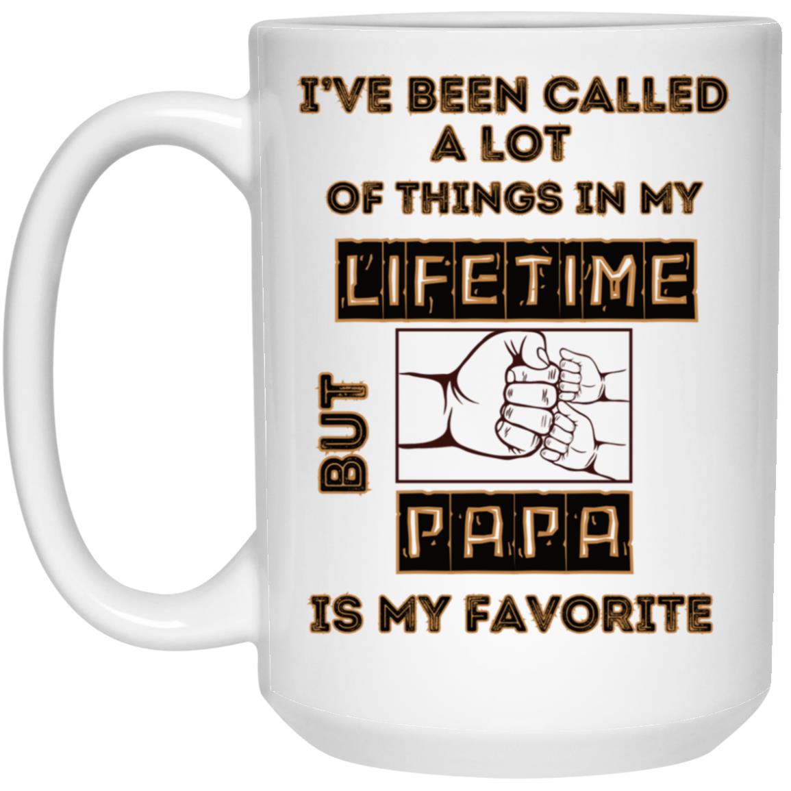 CALL ME PAPA 15oz White Mug
