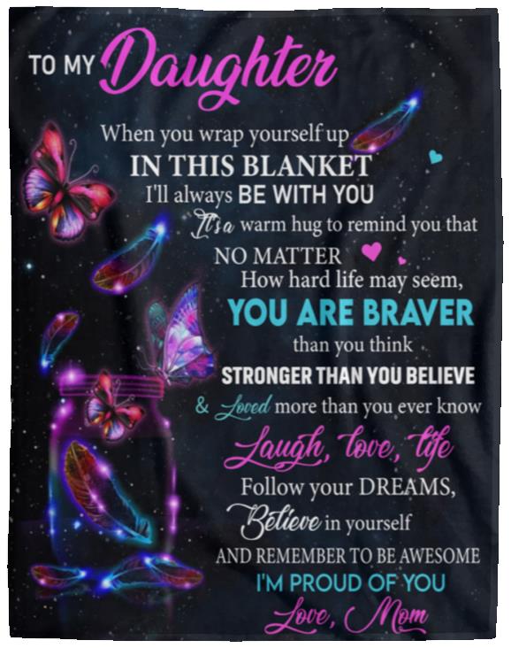 MY DAUGHTER BUTTERFLY BLANKET