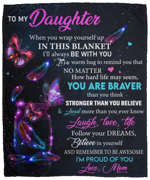 MY DAUGHTER BUTTERFLY BLANKET