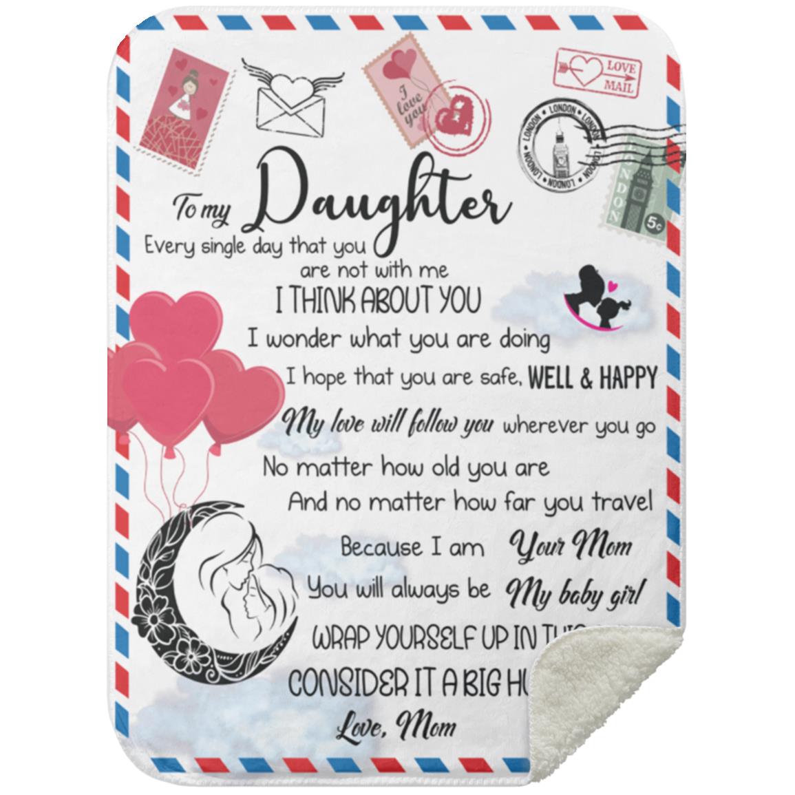 MY DAUGHTER I AM PROUD OF YOU BALLOON BLANKET COLLECTION