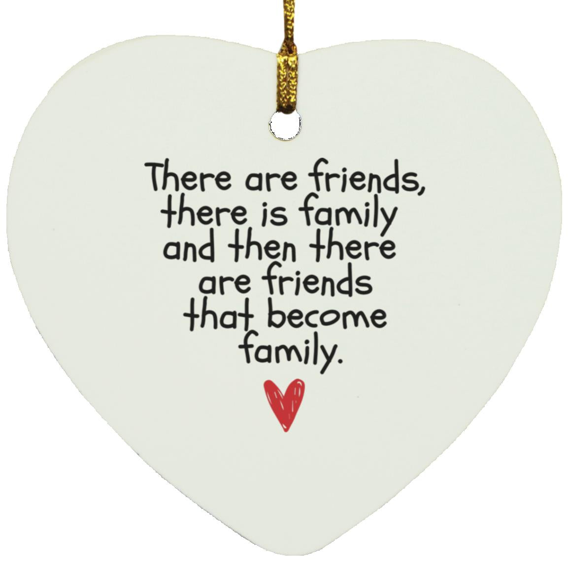 Friends to Family Heart Ornament