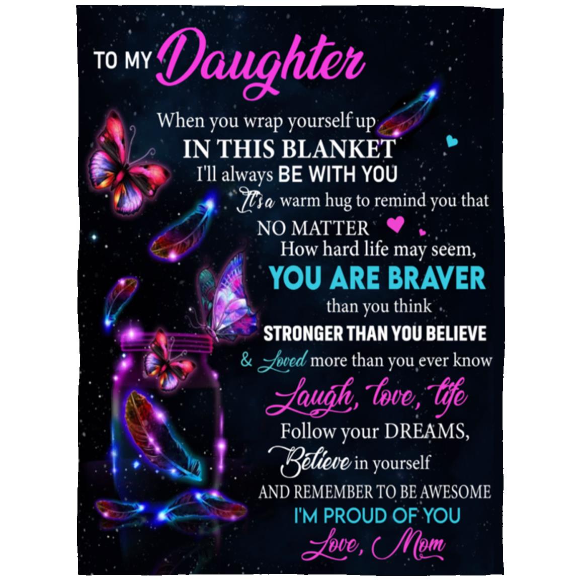 MY DAUGHTER BUTTERFLY BLANKET