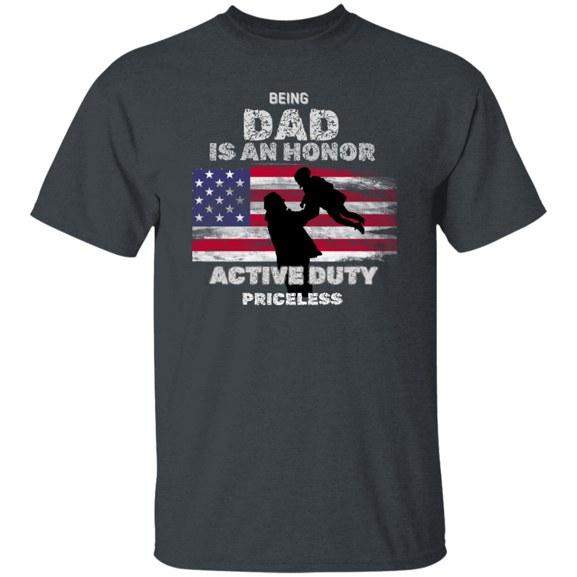 Dad On Active Duty T-Shirt