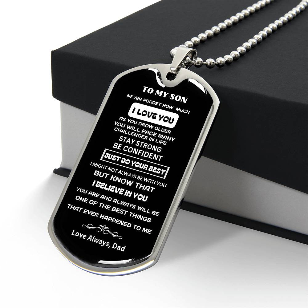 I Will Always Love You Son-Dog Tag