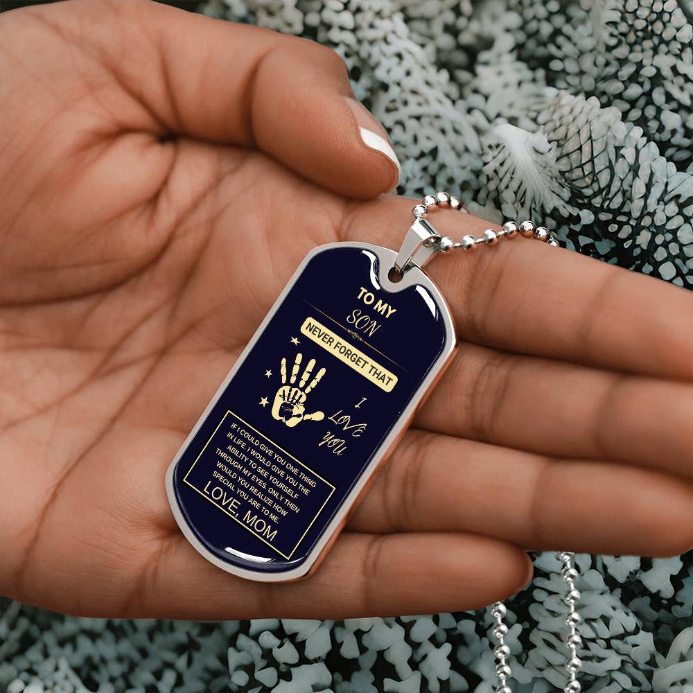 TO MY SON, DOG TAG KEEPSAKE- FROM MOM