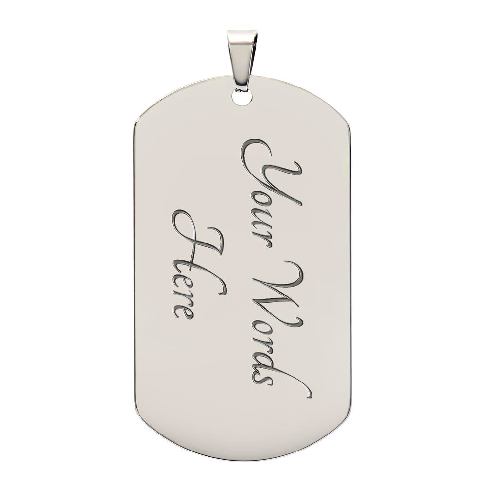 To My Son-Dog Tag