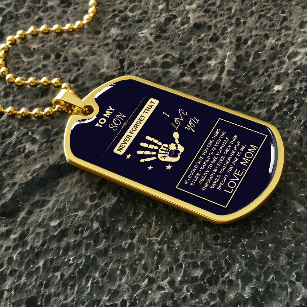 TO MY SON, DOG TAG KEEPSAKE- FROM MOM