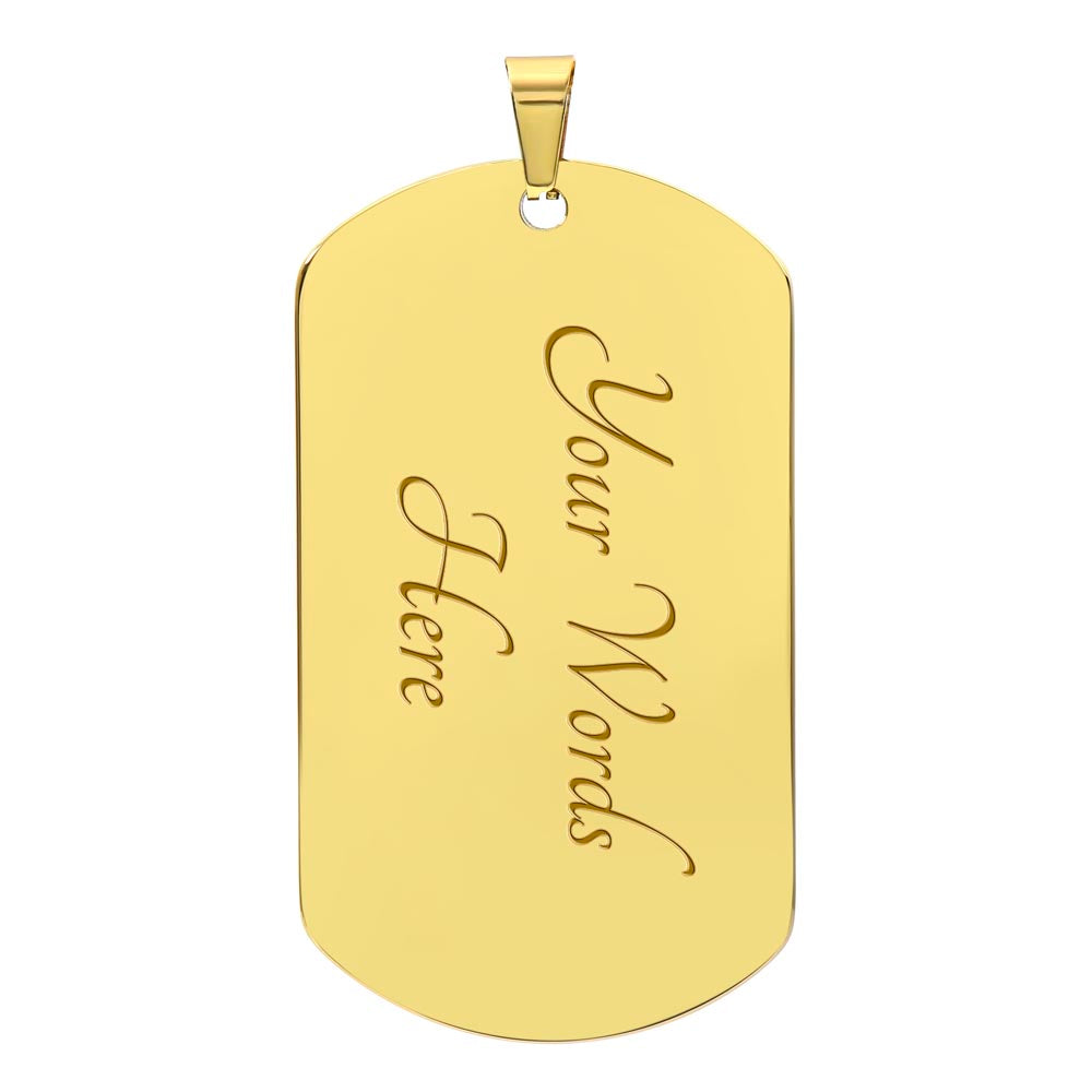 To My Son-Dog Tag