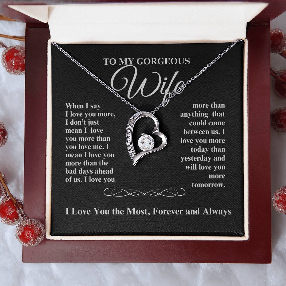 TO MY GORGEOUS WIFE I LOVE YOU MORE FOREVER HEART NECKLACE