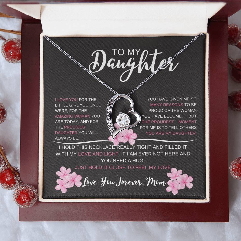 To My Daughter, I Love You Forever Heart Necklace