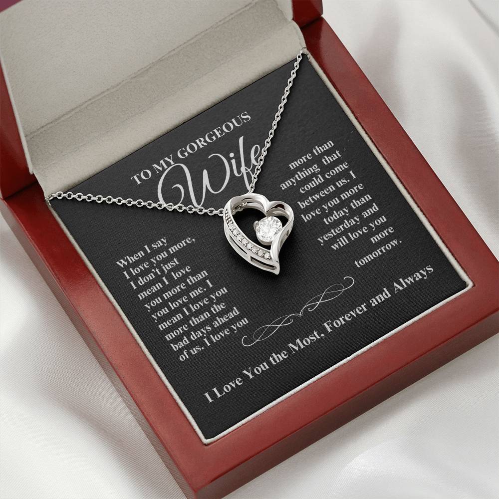 TO MY GORGEOUS WIFE I LOVE YOU MORE FOREVER HEART NECKLACE