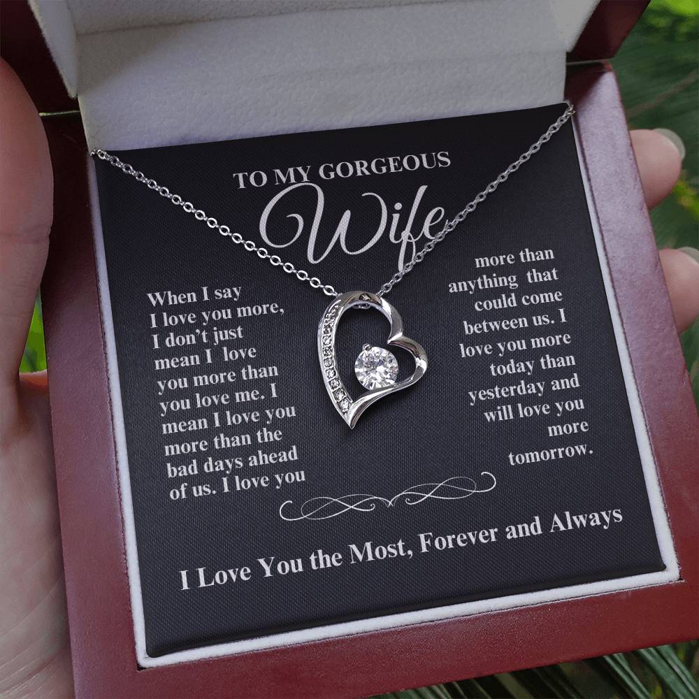 TO MY GORGEOUS WIFE I LOVE YOU MORE FOREVER HEART NECKLACE