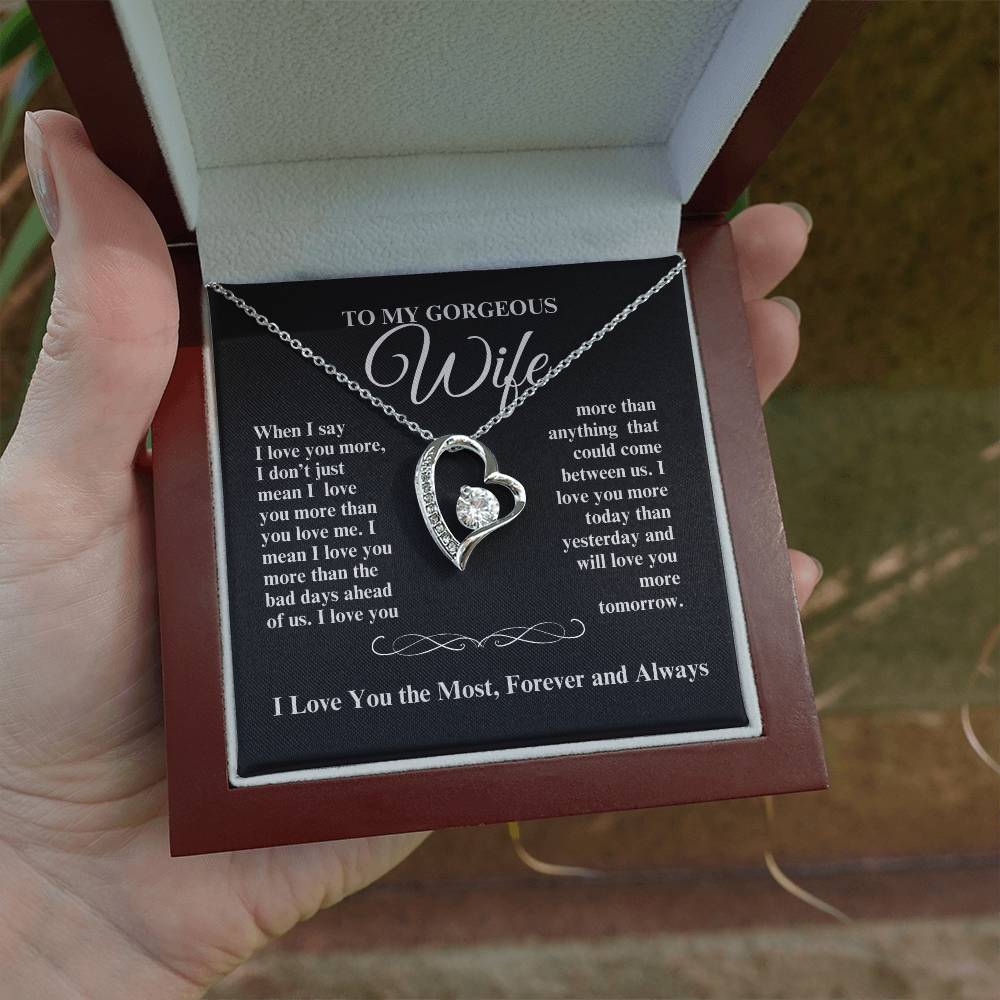 TO MY GORGEOUS WIFE I LOVE YOU MORE FOREVER HEART NECKLACE