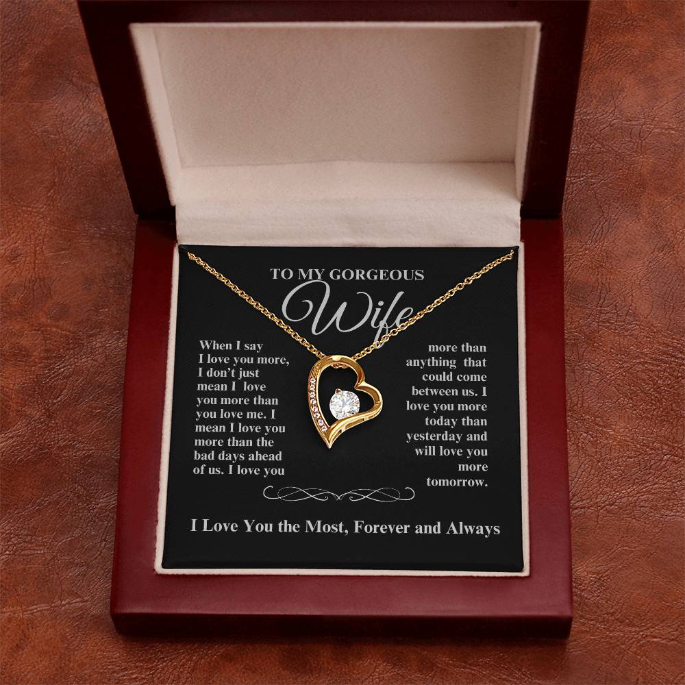 TO MY GORGEOUS WIFE I LOVE YOU MORE FOREVER HEART NECKLACE