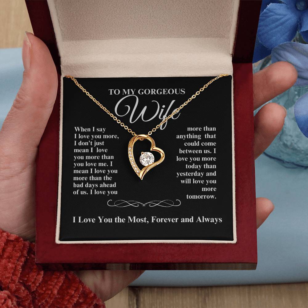 TO MY GORGEOUS WIFE I LOVE YOU MORE FOREVER HEART NECKLACE