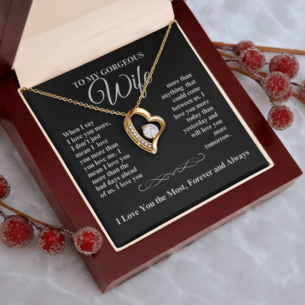 TO MY GORGEOUS WIFE I LOVE YOU MORE FOREVER HEART NECKLACE