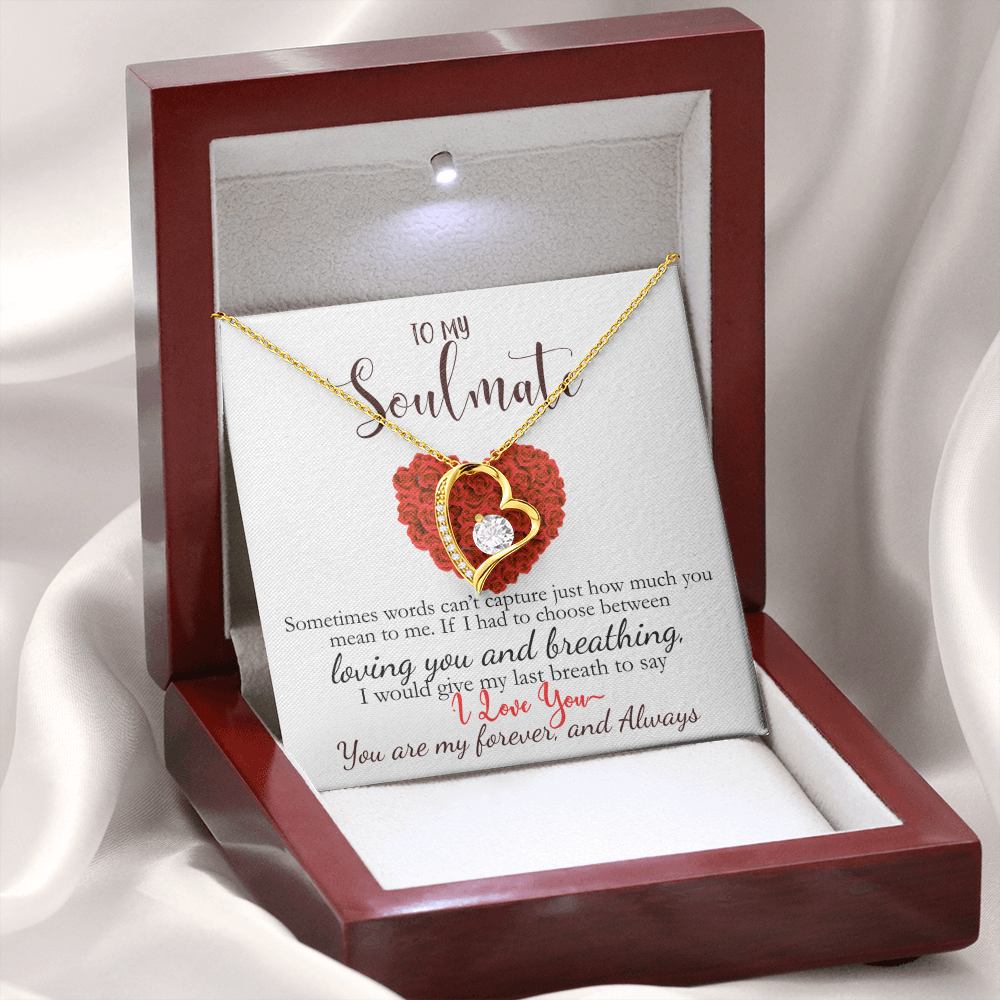 To My Soulmate-You Are My Forever & Always