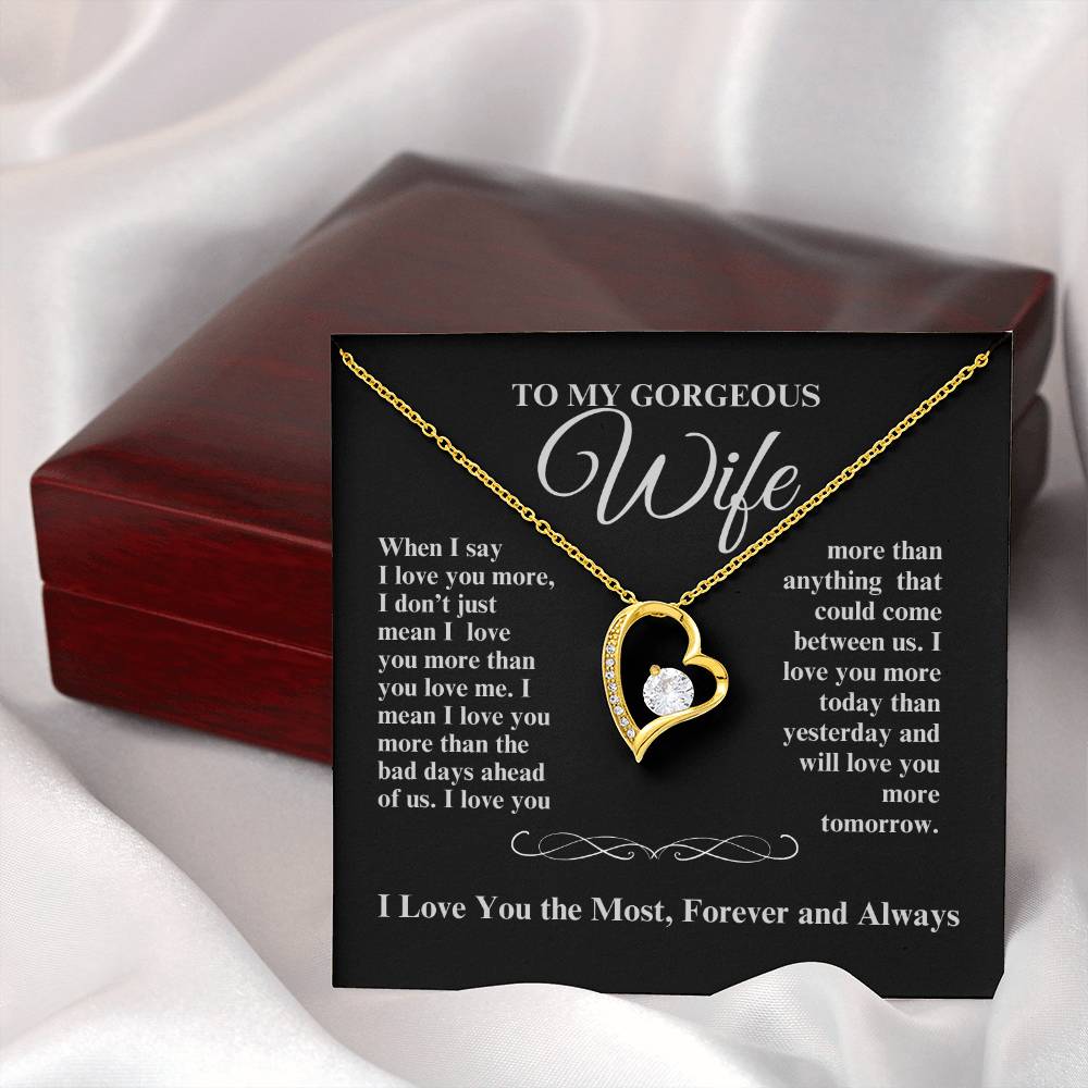 TO MY GORGEOUS WIFE I LOVE YOU MORE FOREVER HEART NECKLACE
