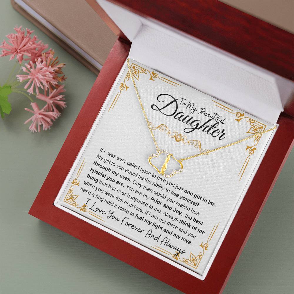 To My Beautiful Daughter: 10 Carat Everlasting Love Necklace
