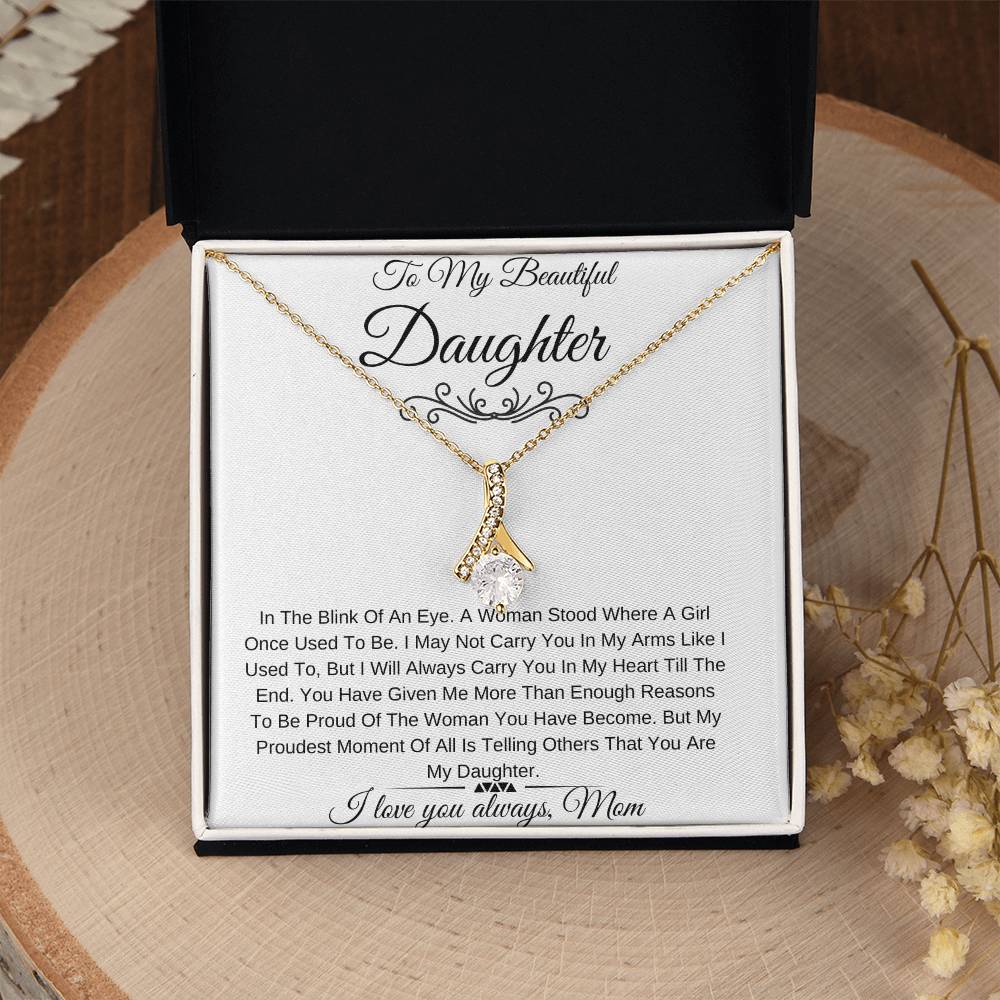 To My Beautiful Daughter-STUNNING Necklace