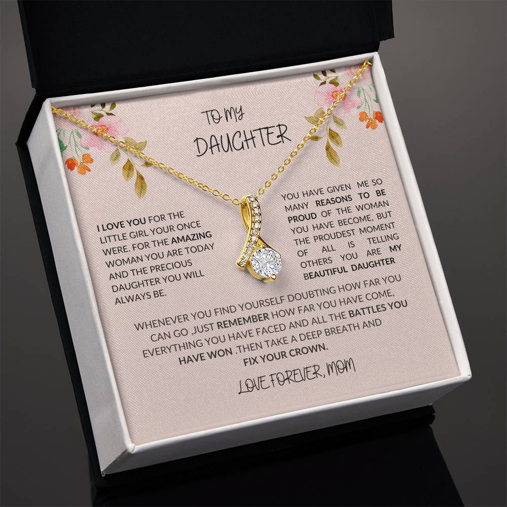 To My Daughter- I LOVE YOU Beauty Necklace