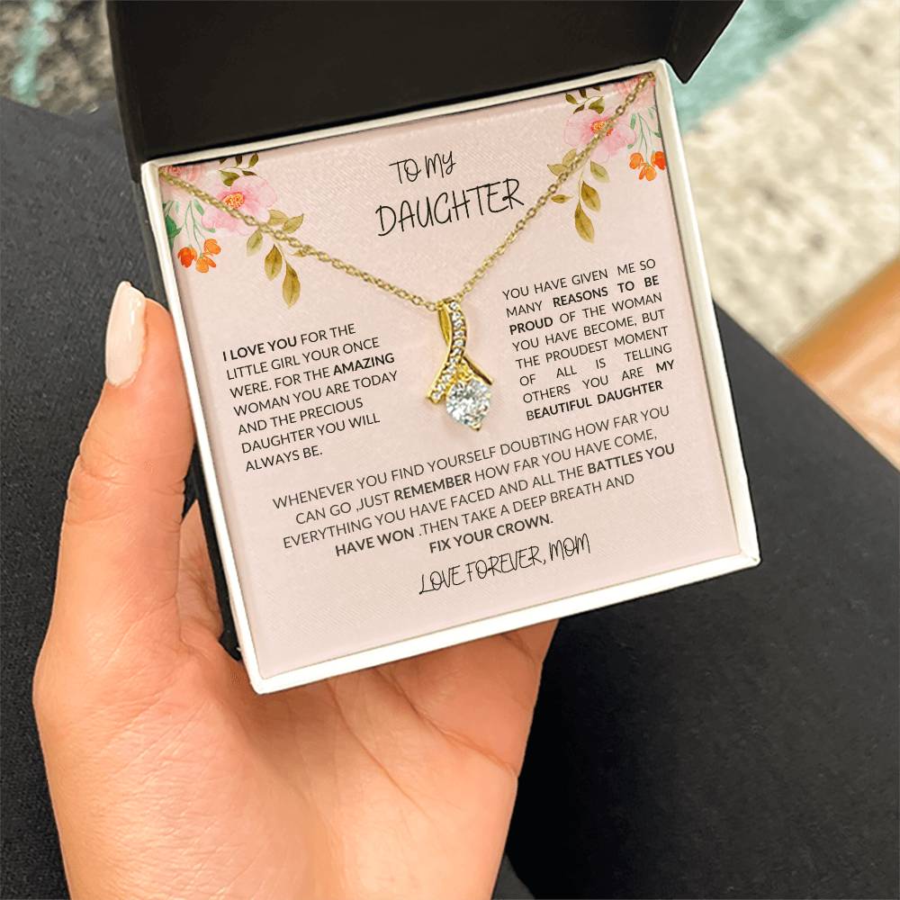 To My Daughter- I LOVE YOU Beauty Necklace