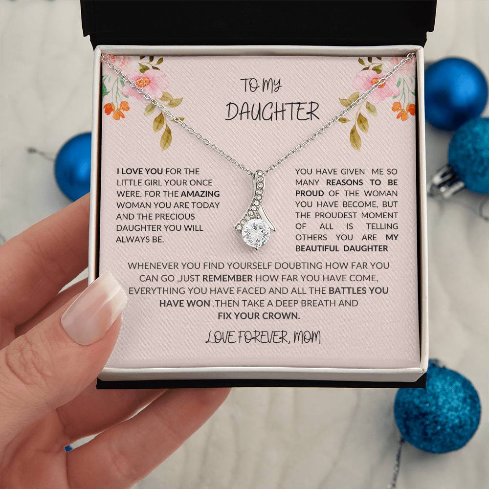 To My Daughter- I LOVE YOU Beauty Necklace