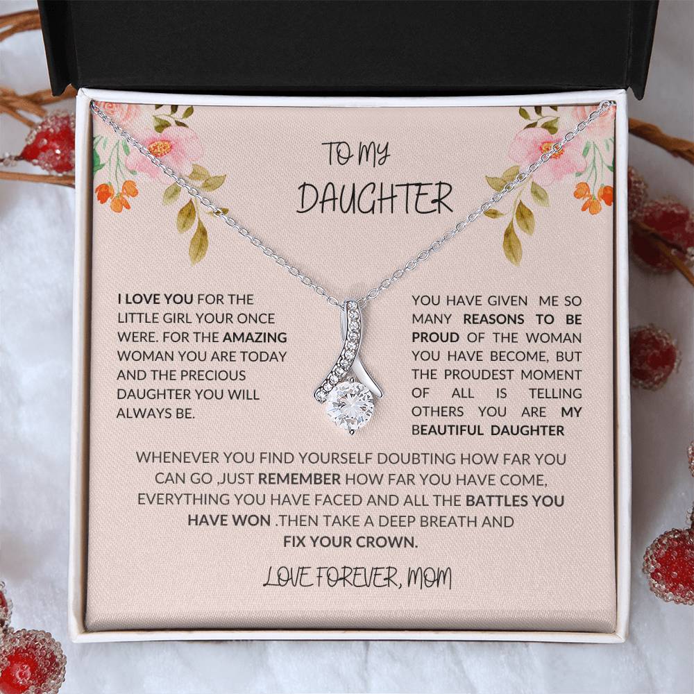 To My Daughter- I LOVE YOU Beauty Necklace