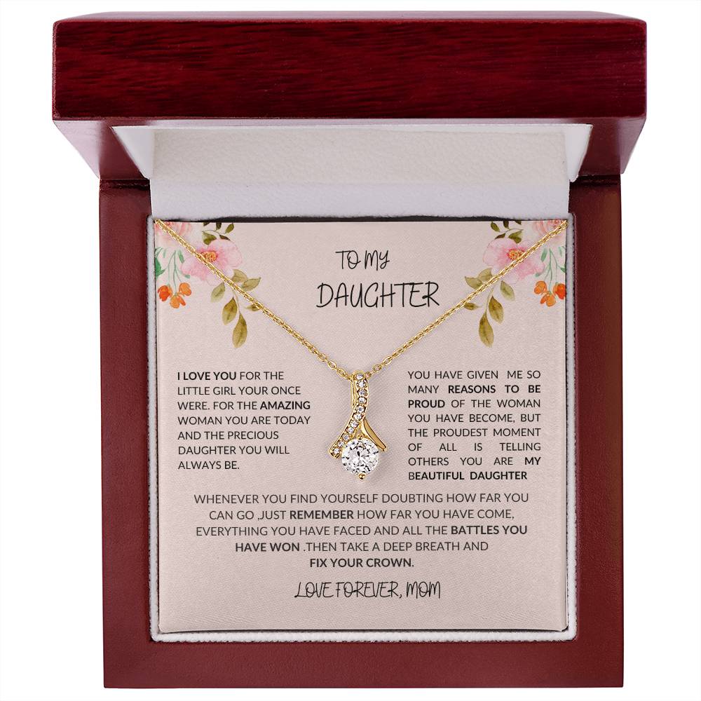 To My Daughter- I LOVE YOU Beauty Necklace