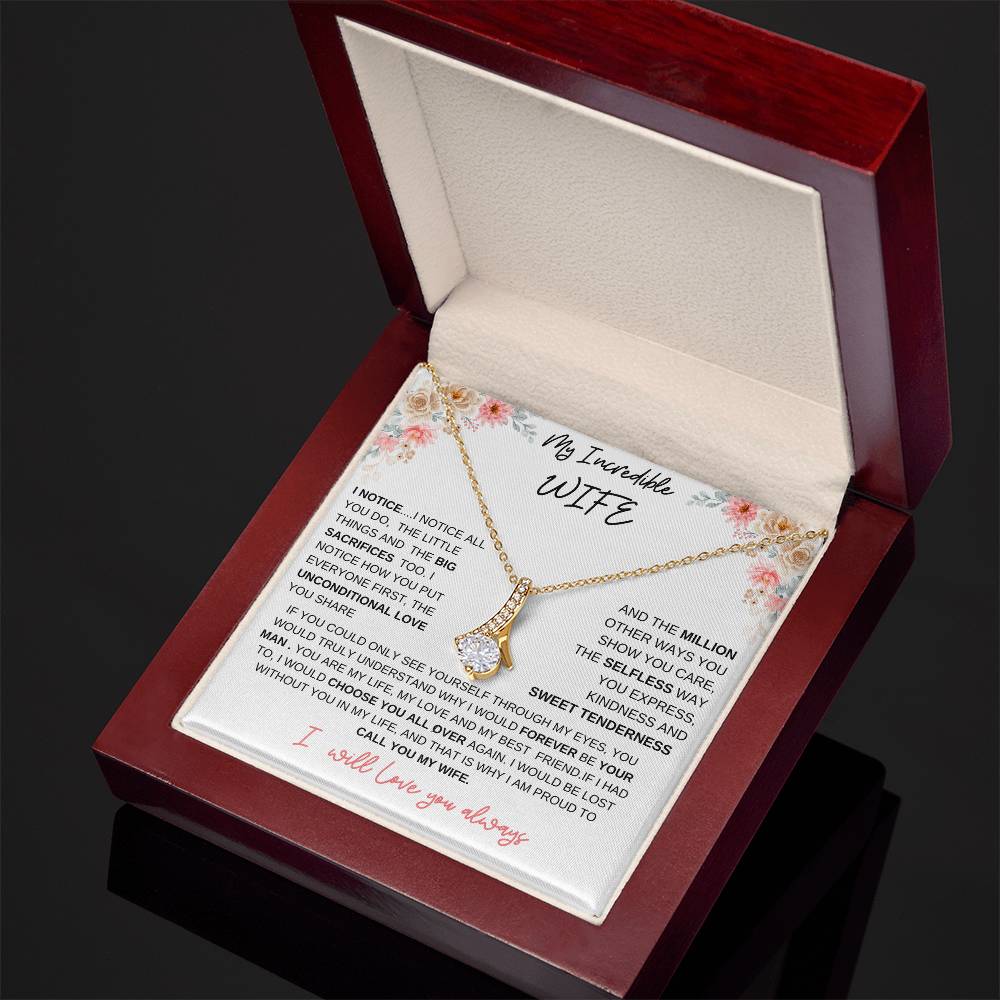 TO MY INCREDIBLE WIFE-THE ALLURING BEAUTY NECKLACE