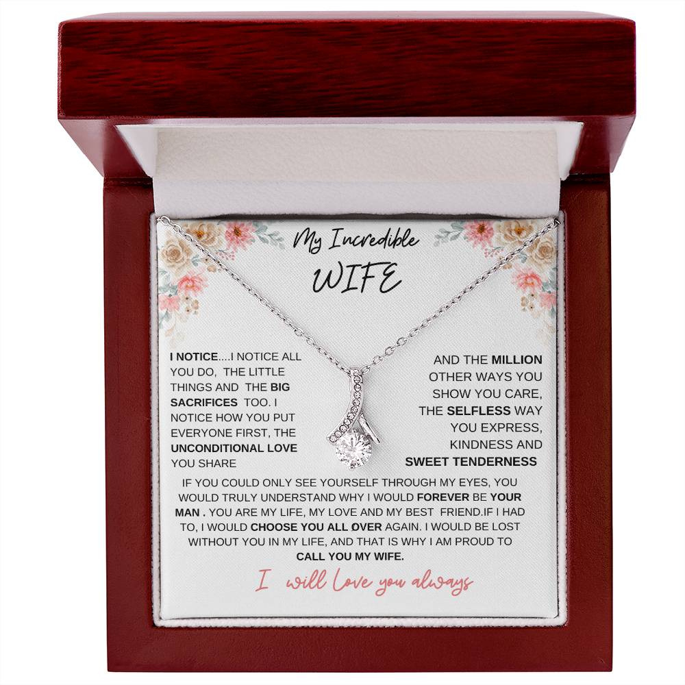 TO MY INCREDIBLE WIFE-THE ALLURING BEAUTY NECKLACE