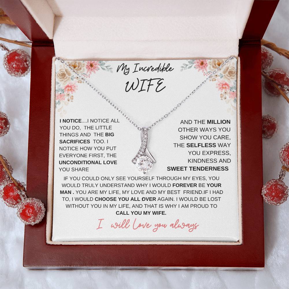 TO MY INCREDIBLE WIFE-THE ALLURING BEAUTY NECKLACE