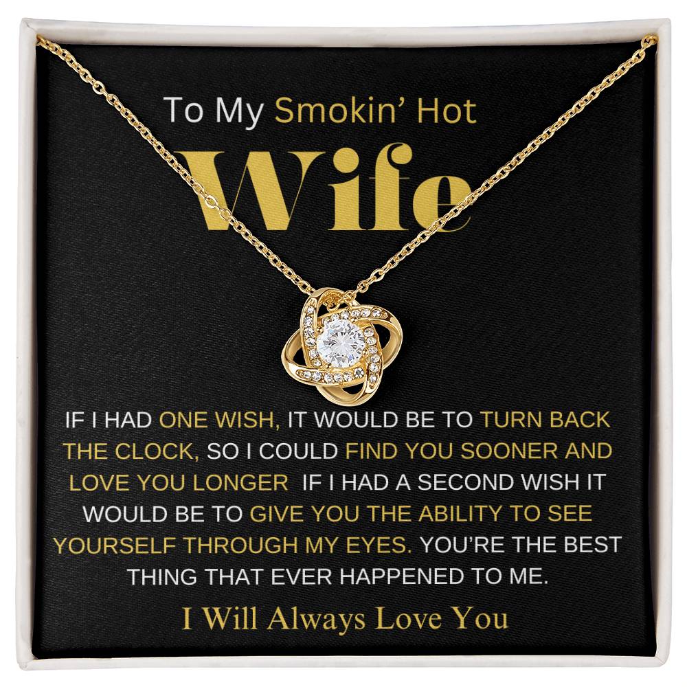 TO MY SMOKIN' HOT WIFE