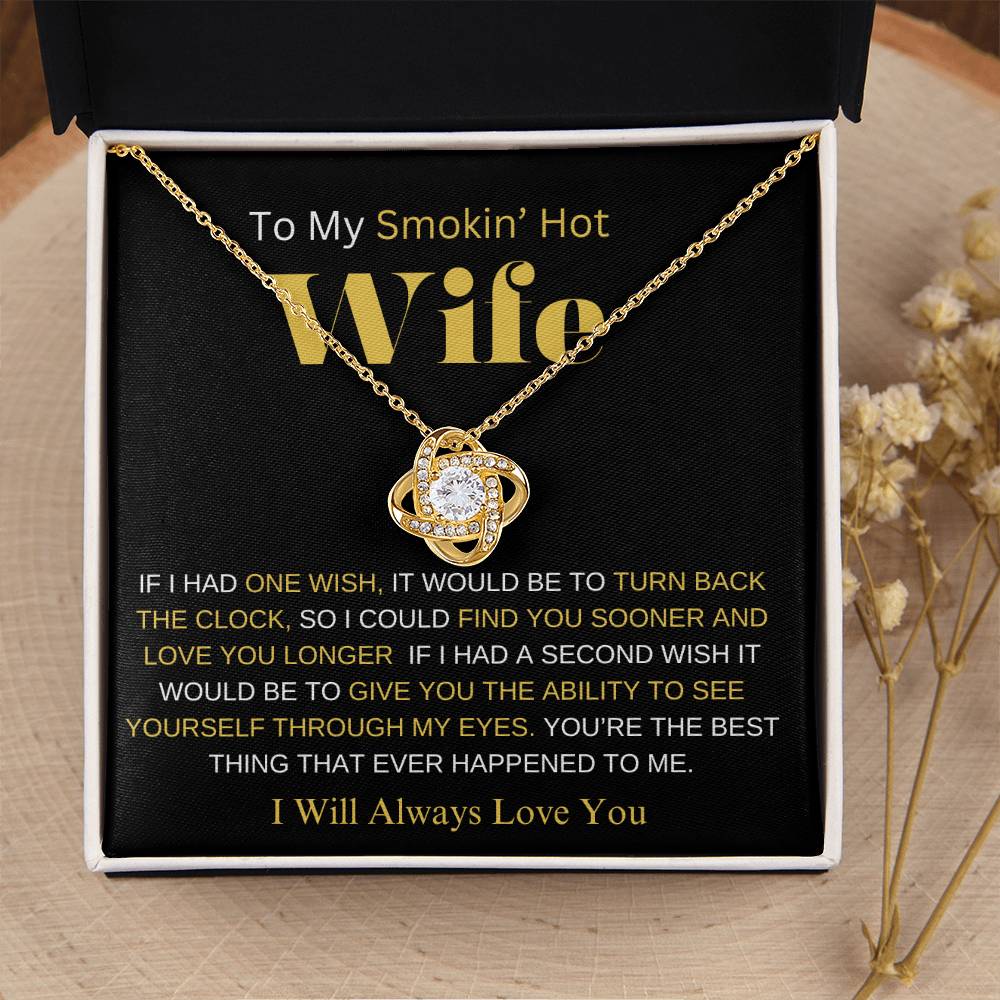 TO MY SMOKIN' HOT WIFE