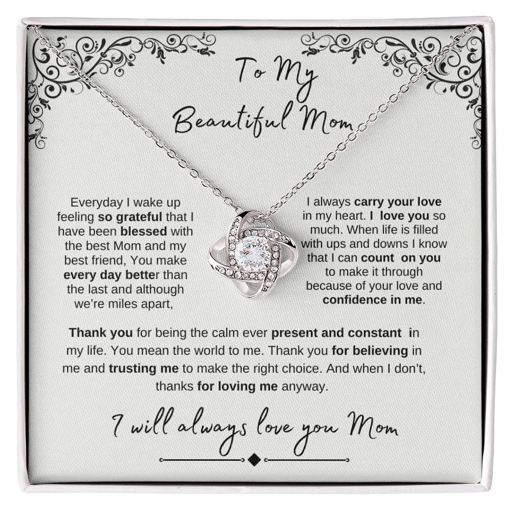 To My Beautiful Mom- Love Knot White Gold