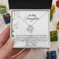 MY DAUGHTER YOU HAVE A HEART OF GOLD| LOVE KNOT NECKLACE