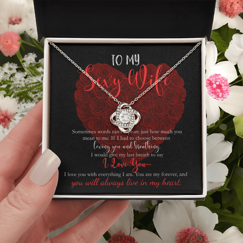 ( LIMITED EDITION) To My Sexy Wife, I Love You With Everything I Am