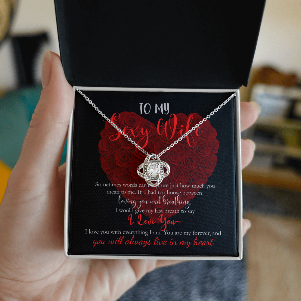 ( LIMITED EDITION) To My Sexy Wife, I Love You With Everything I Am