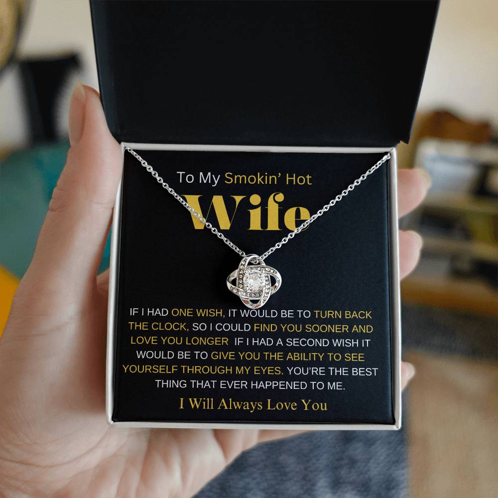 TO MY SMOKIN' HOT WIFE