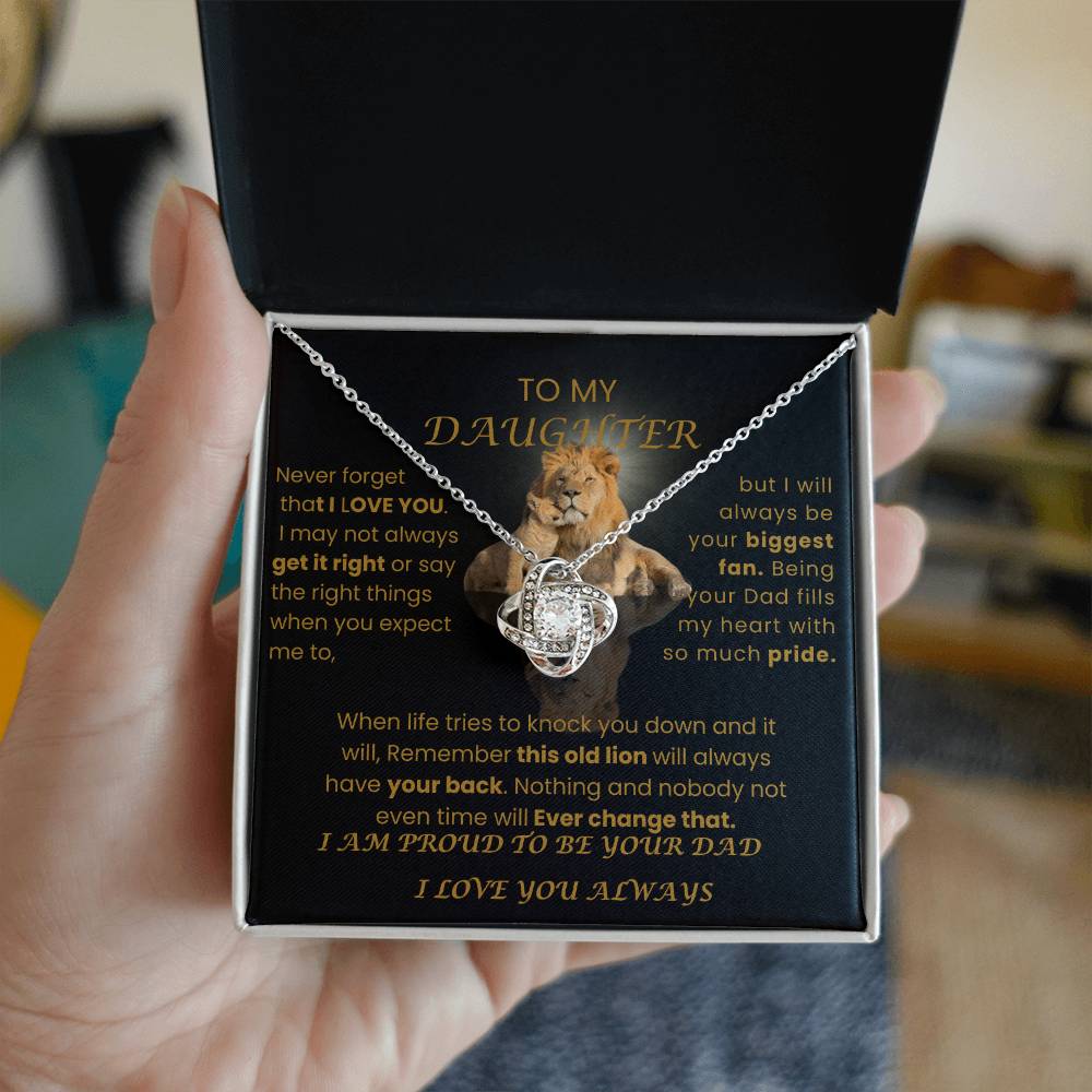 TO MY DAUGHTER THIS OLD LION ALWAYS HAVE YOUR BACK | LOVE KNOT NECKLACE