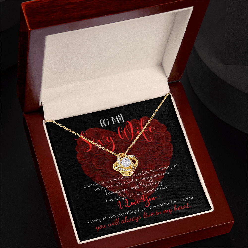 ( LIMITED EDITION) To My Sexy Wife, I Love You With Everything I Am
