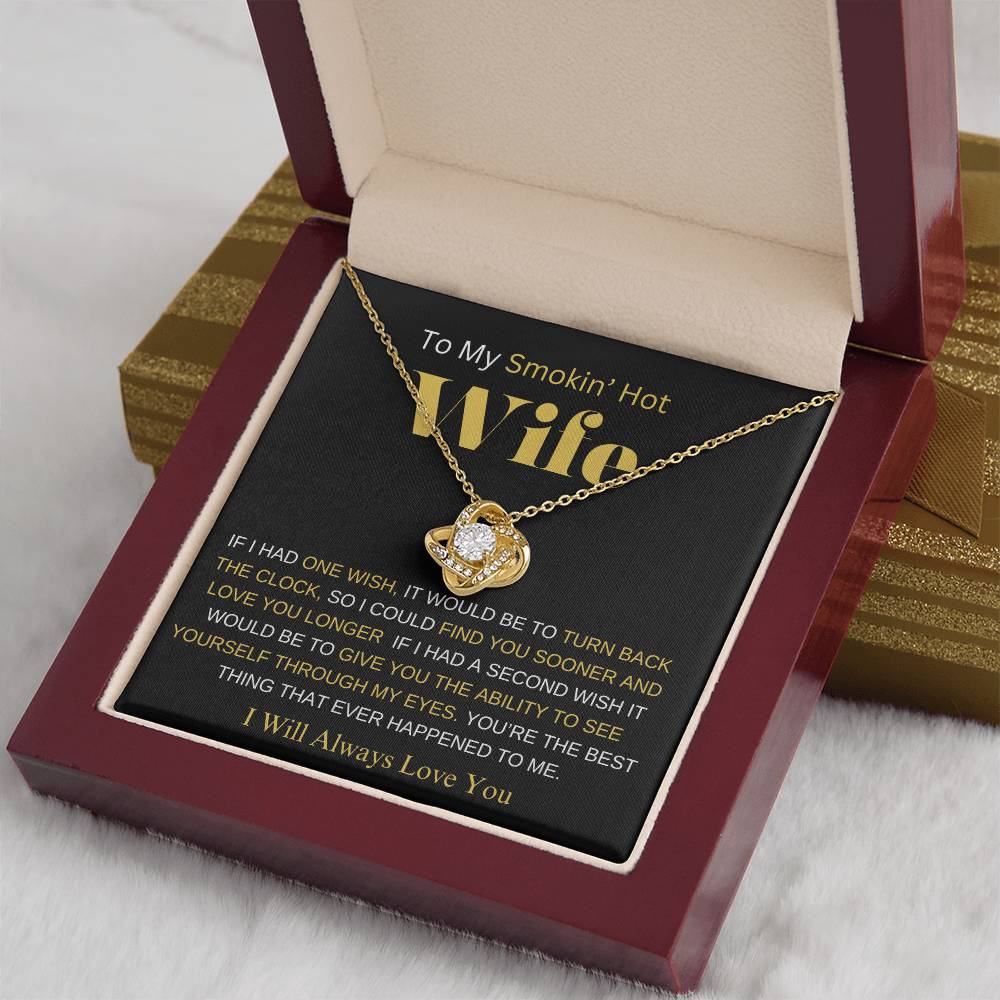 TO MY SMOKIN' HOT WIFE