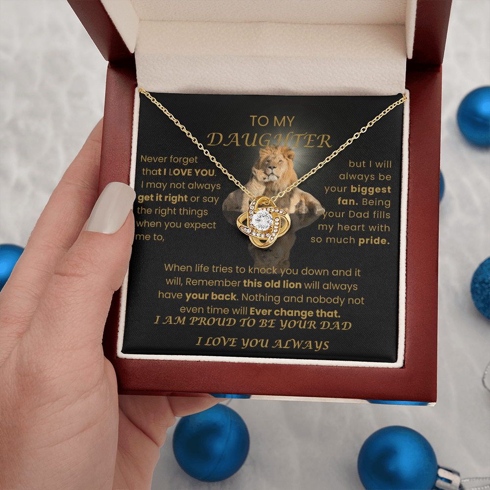 TO MY DAUGHTER THIS OLD LION ALWAYS HAVE YOUR BACK | LOVE KNOT NECKLACE