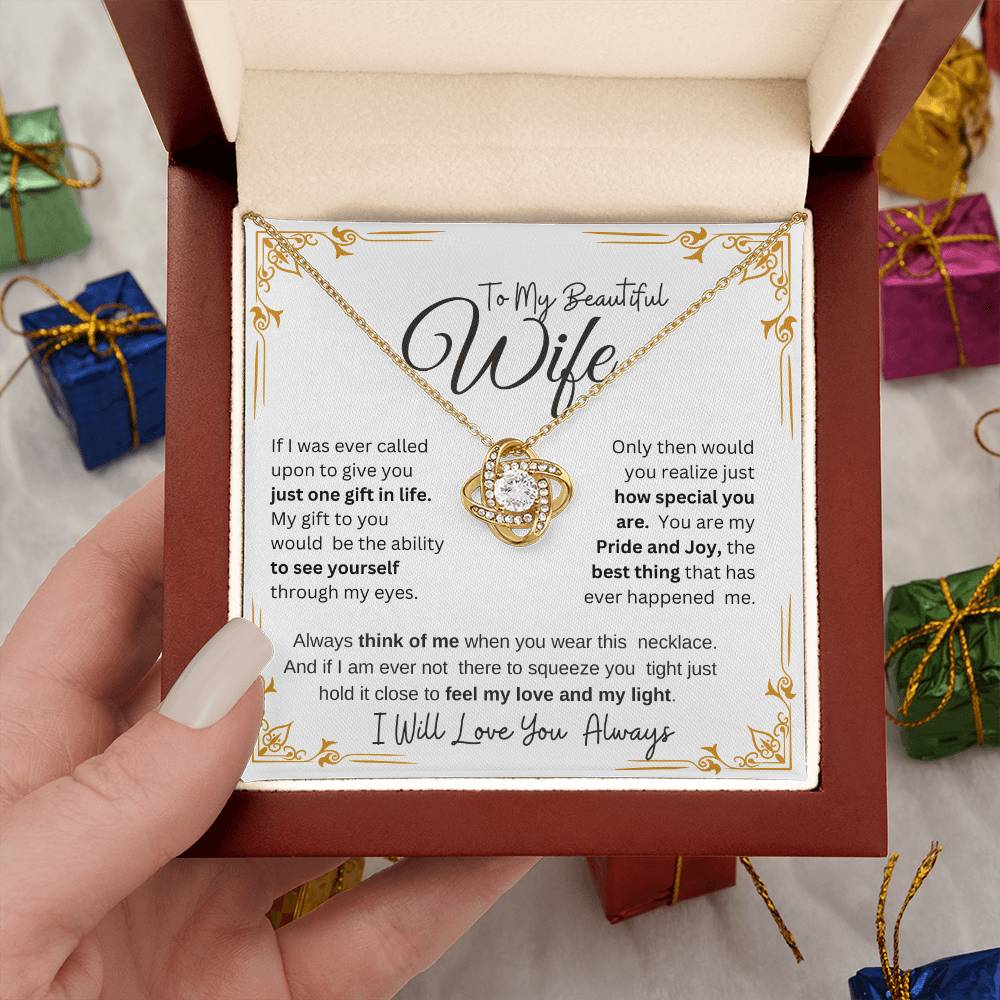 TO MY BEAUTIFUL WIFE" MY PRIDE AND JOY" LOVE KNOT NECKLACE