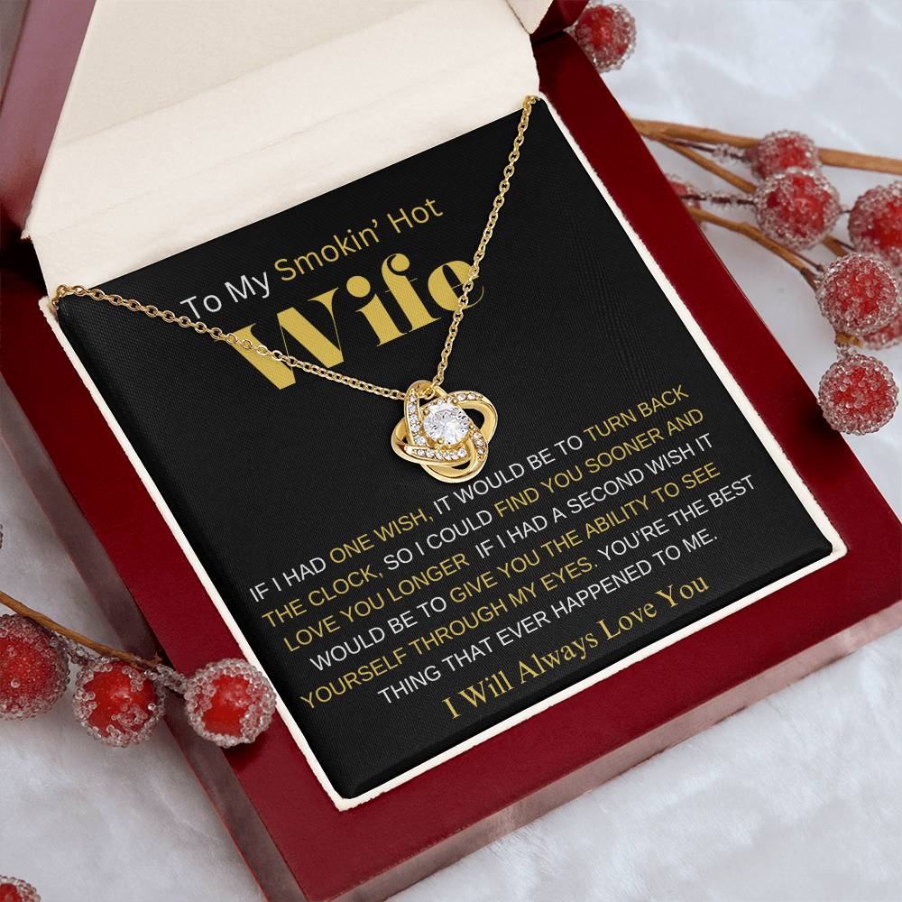 TO MY SMOKIN' HOT WIFE