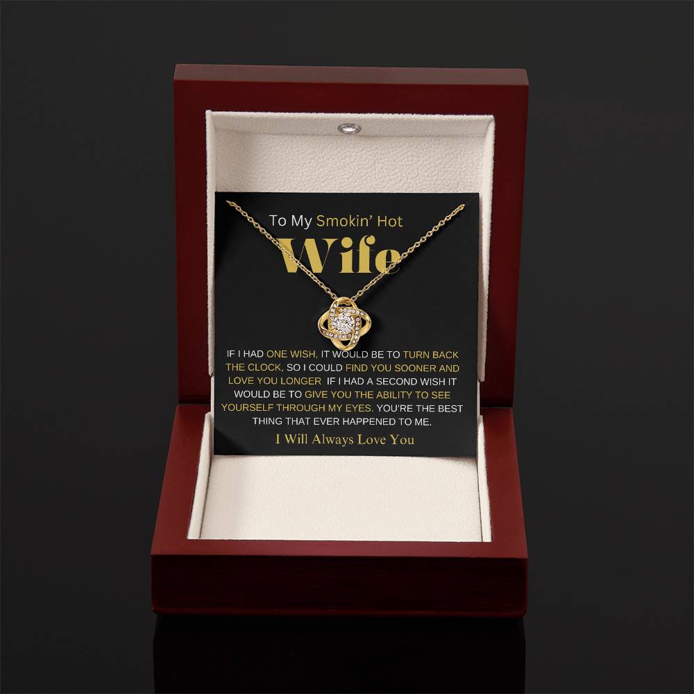 TO MY SMOKIN' HOT WIFE